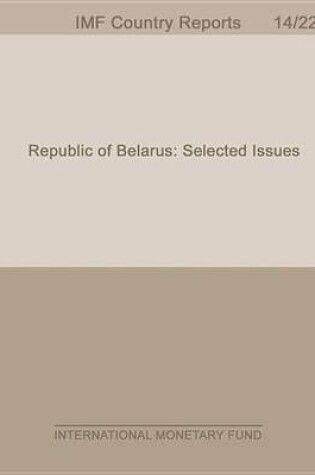 Cover of Republic of Belarus: Selected Issues