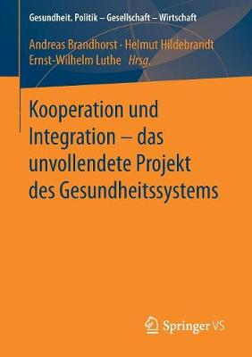 Cover of Kooperation Und Integration - Das Unvollendete Projekt Des Gesundheitssystems