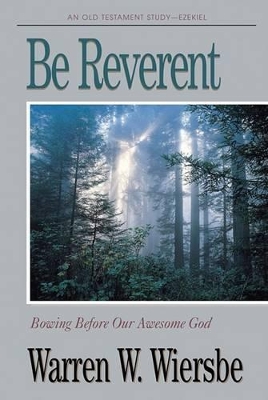 Cover of Be Reverent: Ezekiel