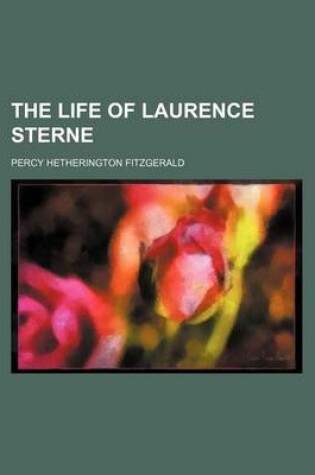 Cover of The Life of Laurence Sterne (Volume 12)