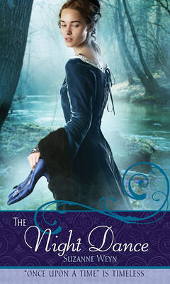 Book cover for "The Night Dance: A Retelling of ""The Twelve Dancing Princesses"": Once Upon a Time "