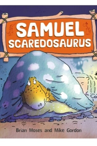Cover of Samuel Scaredosaurus