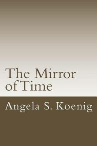 Cover of The Mirror of Time