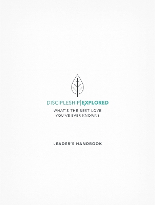 Cover of Discipleship Explored Leader's Handbook