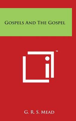 Book cover for Gospels And The Gospel