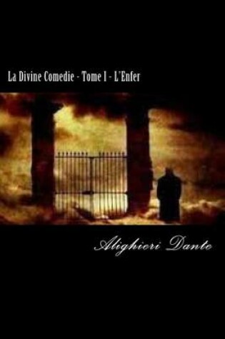 Cover of La Divine Comedie - Tome I - L'Enfer