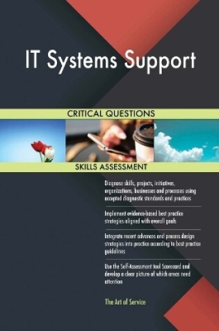 Cover of IT Systems Support Critical Questions Skills Assessment