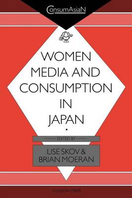 Book cover for Women, Media and Consumption in Japan