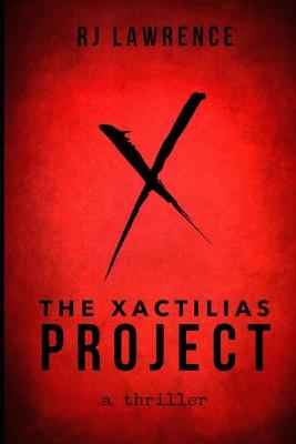 Book cover for The Xactilias Project