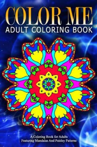 Cover of COLOR ME ADULT COLORING BOOKS - Vol.17
