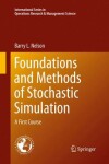 Book cover for Foundations and Methods of Stochastic Simulation