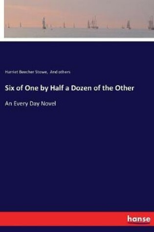 Cover of Six of One by Half a Dozen of the Other