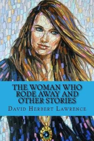 Cover of The woman who rode away and other stories (Special Edition)