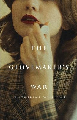 Book cover for The Glovemaker's War