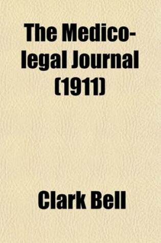 Cover of The Medico-Legal Journal (Volume 29)