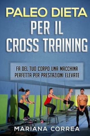 Cover of PALEODIETA PER Il CROSS TRAINING