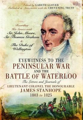 Cover of Eyewitness to the Peninsular War and the Battle of Waterloo