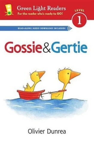 Cover of Gossie and Gertie (Reader)