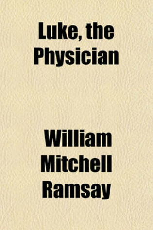 Cover of Luke, the Physician