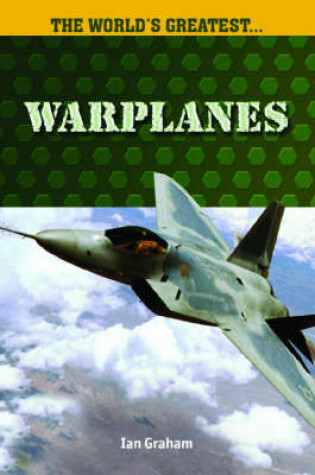 Cover of The Worlds Greatest Warplanes