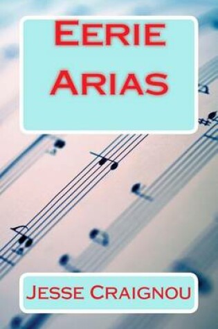 Cover of Eerie Arias