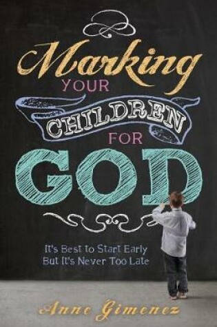 Cover of Marking Your Children for God