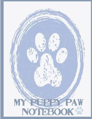 Book cover for My Puppy Paw Notebook