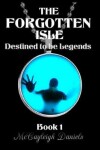 Book cover for The Forgotten Isle