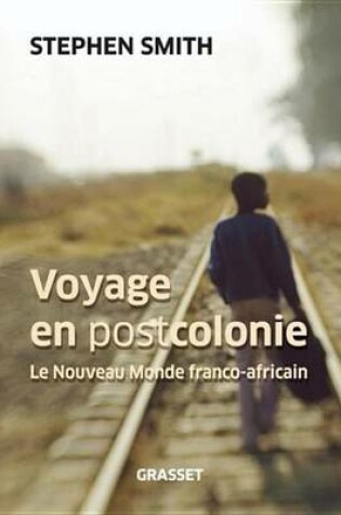 Cover of Voyage En Postcolonie