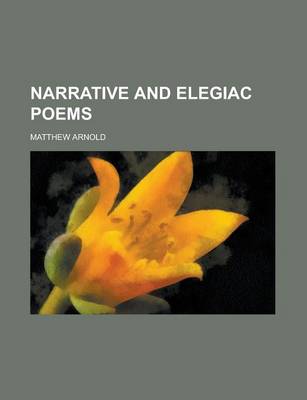 Book cover for Narrative and Elegiac Poems