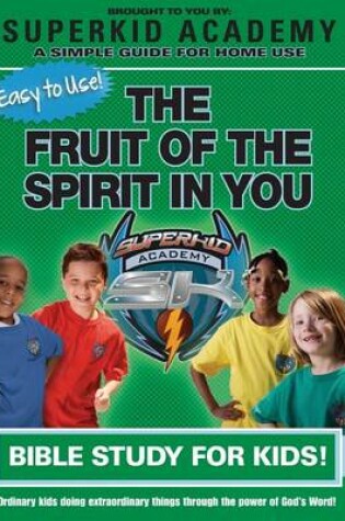 Cover of Ska Home Bible Study- The Fruit of the Spirit in You