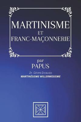 Book cover for Martinisme Et Franc-Maconnerie