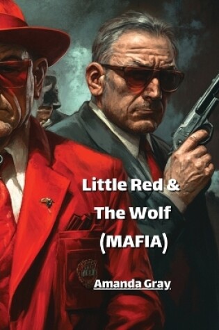 Cover of Little Red & The Wolf (MAFIA)