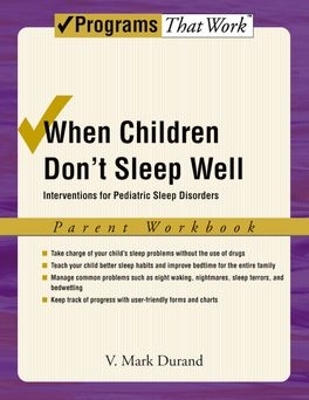 Cover of When Children Don't Sleep Well: Parent Workbook