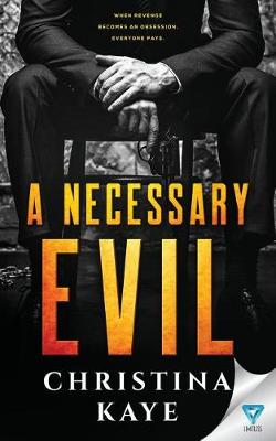 Book cover for A Necessary Evil