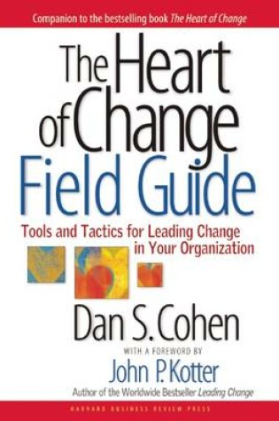 Cover of The Heart of Change Field Guide