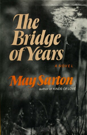 Book cover for Sarton Bridge of Years