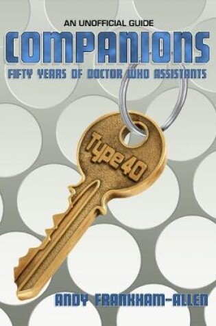 Cover of Companions - Fifty Years of Doctor Who Assistants