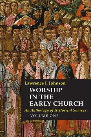 Cover of Worship in the Early Church