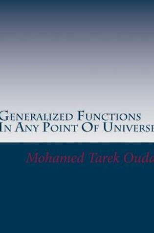 Cover of Generalized Functions In Any Point Of Universe