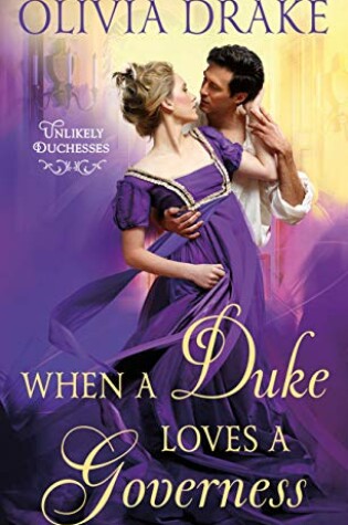 Cover of When A Duke Loves A Governess