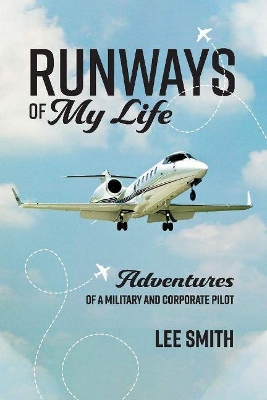 Book cover for RUNWAYS OF MY LIFE