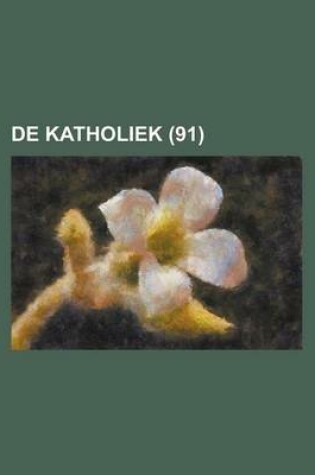 Cover of de Katholiek (91)