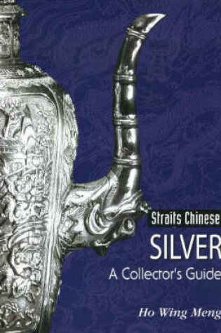 Cover of Straits Chinese Silver