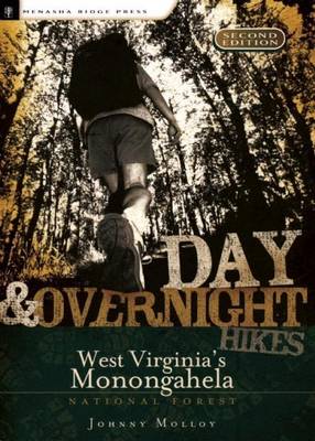 Book cover for Day and Overnight Hikes: West Virginia's Monongahela National Forest