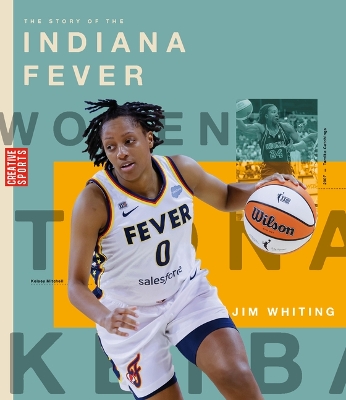 Book cover for The Story of the Indiana Fever