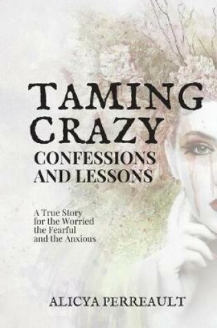 Cover of Taming Crazy