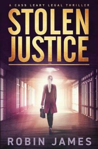 Cover of Stolen Justice