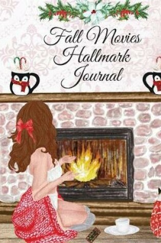 Cover of Fall Movies Hallmark Journal