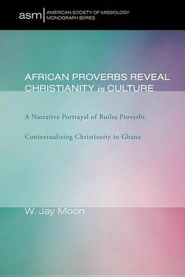 Book cover for African Proverbs Reveal Christianity in Culture
